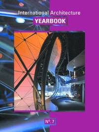 International Architecture Yearbook No. 7