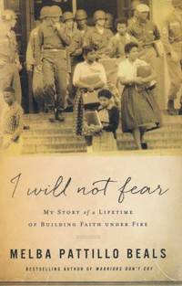 I Will Not Fear: My Story of a Lifetime of Building Faith under Fire