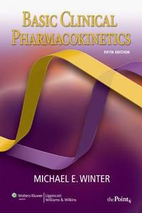 Basic Clinical Pharmacokinetics (5th Edn)