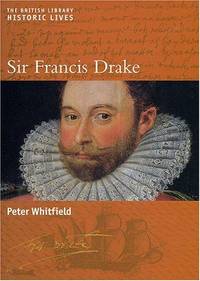 Sir Francis Drake by Peter Whitfield - Hardcover - from Better World Books Ltd (SKU: 10723121-6)