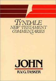 The Gospel According to St. John: An Introduction and Commentary (Tyndale Bible Commentaries Series)