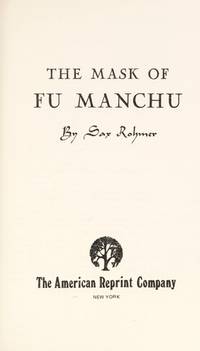 The Mask of Fu Manchu by Sax Rohmer - 1976