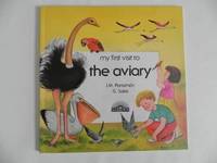 My First Visit to the Aviary (My First Visit Series) (English, Spanish and Spanish Edition)