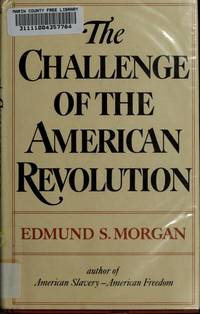 image of The Challenge of the American Revolution