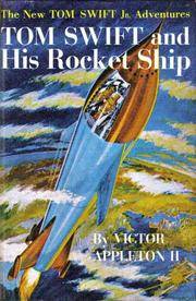 Tom Swift Jr. and His Rocket Ship by Appleton, Victor