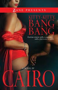 Kitty-Kitty, Bang-Bang : A Novel