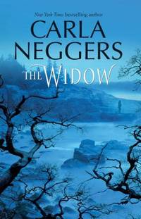 The Widow by Neggers, Carla - 2006-09-26