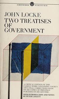 Two Treatises of Government by Locke, John - 12/1/1965 12:00:01 A