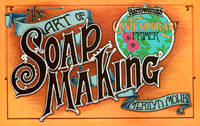 Art of Soap Making (Harrowsmith Contemporary Primer)