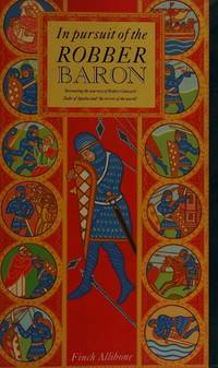 In Pursuit of the Robber Baron:  Recreating the Journeys of Robert  Guiscard, Duke of Apulia and 'The Terror of the World.'