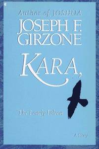Kara the Lonely Falcon