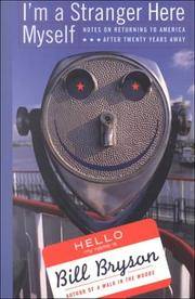 image of I'm a Stranger Here Myself: Notes on Returning to America After 20 Years Away