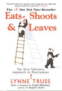 image of Eats, Shoots_Leaves: The Zero Tolerance Approach to Punctuation