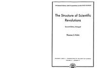 The Structure of Scientific Revolutions (Foundations of the Unity of Science, Vol. 2, No. 2) by Thomas S. Kuhn - 1970-04-01