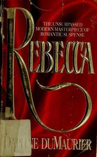 Rebecca by Daphne du Maurier