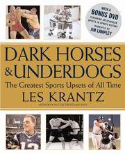 Dark Horses And Underdogs: The Greatest Sports Upsets of All Time