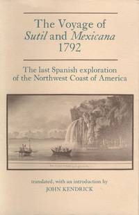 Voyage of Sutil and Mexicana 1792