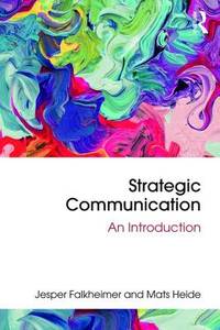 Strategic Communication: An introduction