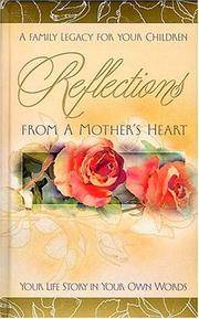 Reflections From A Mother's Heart