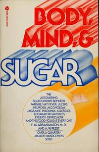 Body, Mind, and Sugar