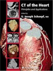 Ct Of the Heart - Principles and Applications