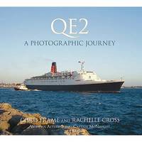 QE2 : A Photographic Journey by Frame, Christopher