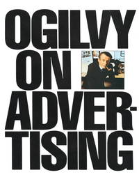 Ogilvy on Advertising by David Ogilvy