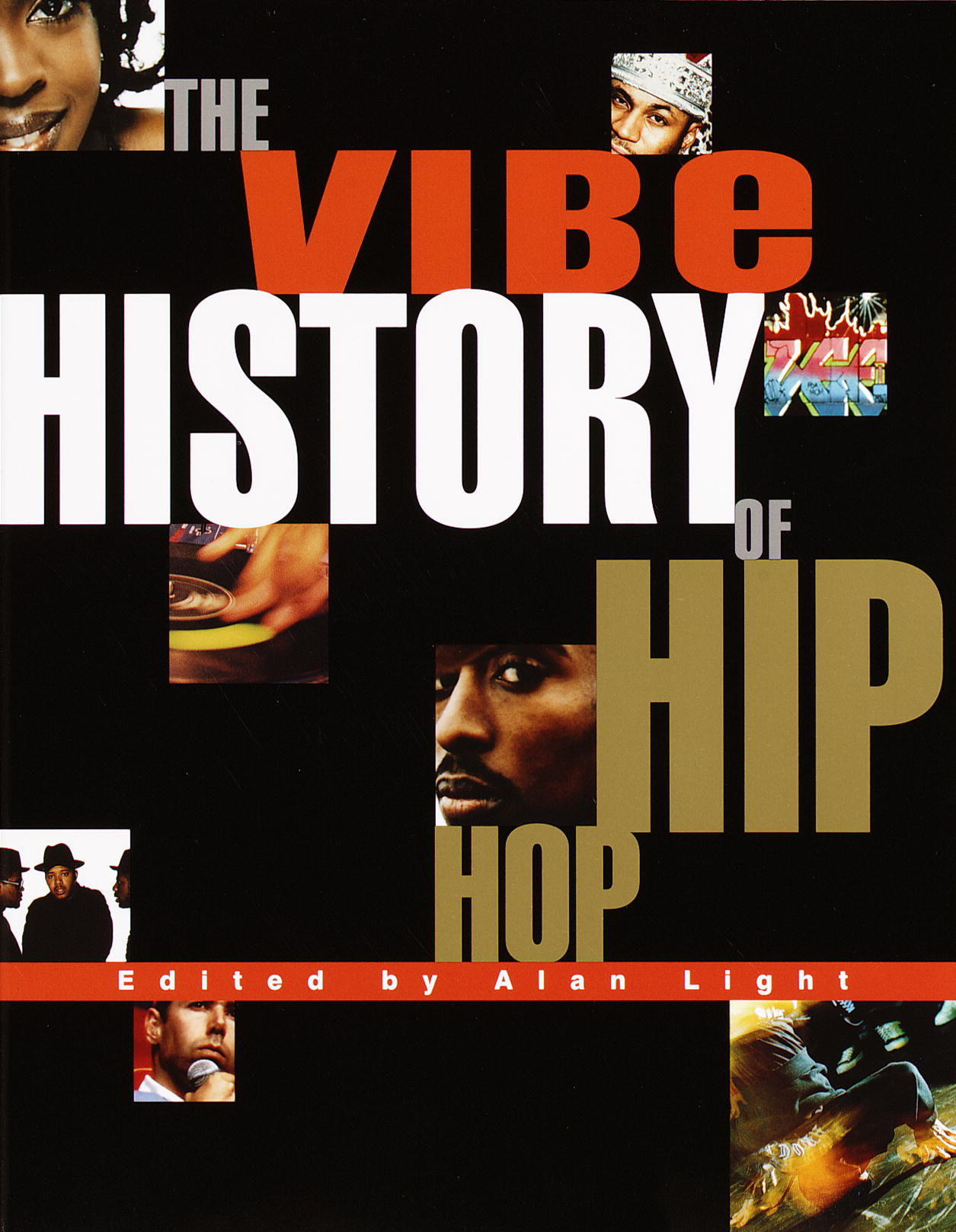 The Vibe History of Hip Hop by Vibe Magazine | Paperback | 1999 