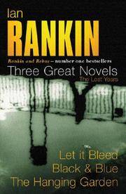 image of Three Great Novels: Let it Bleed / Black & Blue / The Hanging Garden