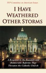 I Have Weathered Other Storms: A Response to the Scandals and Democratic Reforms that Threaten...