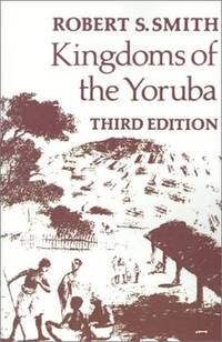 Kingdoms Of the Yoruba