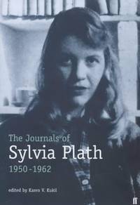 The Journals of Sylvia Plath 1950 - 1962 de Sylvia Plath - 2000