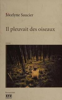 Il pleuvait des oiseaux (French Edition)