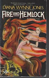 Fire And Hemlock by Diana Wynne Jones - 1986-09-04