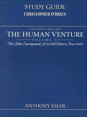 HUMAN VENTURE - THE GLOBE ENCOMPASSED, A WORLD HISTORY