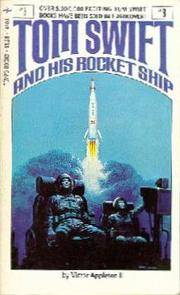 image of Tom Swift Jr. (second series) # 4: Tom Swift and His Rocket Ship