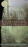 IF EVER I RETURN, PRETTY PEGGY-O