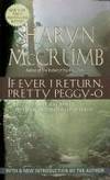 IF EVER I RETURN, PRETTY PEGGY-O   ***SIGNED COPY***AWARD WINNER**