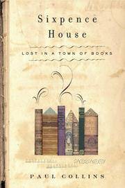 cover of Sixpence House: Lost in A Town Of Books