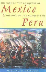 image of History of the Conquest of Mexico_History of the Conquest of Peru