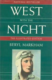 West with the Night by Markham, Beryl