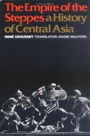 image of The Empire of the Steppes: A History of Central Asia