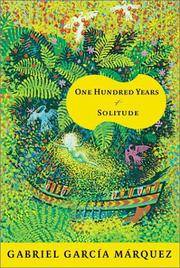 One Hundred Years of Solitude by Marquez, Gabriel Garcia