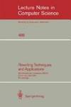 Rewriting Techniques and Applications: 4th International Conference, RTA-91, Como, Italy, April...