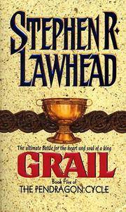 Grail (The Pendragon Cycle, Book 5) (Pendragon Cycle, 5)
