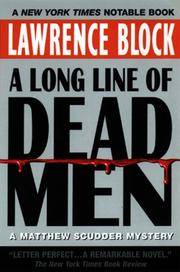image of A Long Line of Dead Men: A Matthew Scudder Mystery