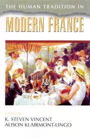 The Human Tradition in Modern France