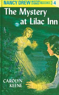 The Mystery at Lilac Inn 4 Nancy Drew by Carolyn Keene - June 1982