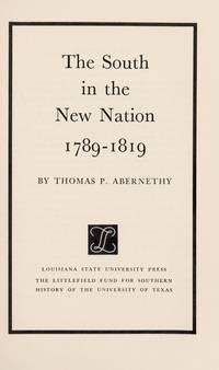The South in the New Nation, 1789-1819