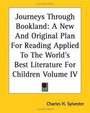 image of Journeys Through Bookland: A New And Original Plan For Reading Applied To The World's Best Literature For Children Volume IV
